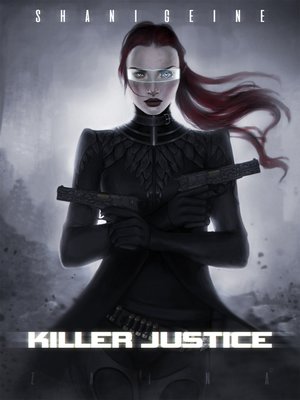 cover image of KILLER JUSTICE